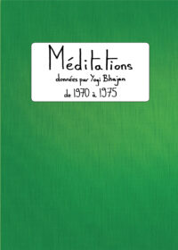 couverture du livre Meditations données par Yogi Bhajan