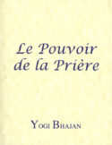 Le Pouvoir de la Prière